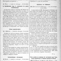 0098 - Page 97 - Partie scientifique. L’Actualité Scientifique. Les Sociétés Savantes. Paris. Pour protéger la population civile contre la guerre chimique, (Académie de médecine ; 4-12-1928) / La thyroïdectomie dans le traitement du goitre exophtalmique, (Société de chirurgie ; 31-10-1928) / Colique appendiculaire, (Société de chirurgie ; 31-10-28) / Insulinothérapie chirurgicale, (Société de chirurgie ; 31-10-1928) / Syndrome de Volkmann, (Soc. de chirurgie ; 24-10-1928) / Trois années de pratique de vaccination par l’anatoxine diphtérique à l’hôpital maritime de Berck, (Soc. méd. des hôpitaux ; 19-10-1928)