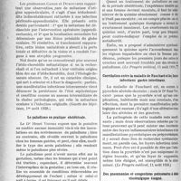 0321 - Page 314 - Partie scientifique. L’Actualité Scientifique. La Presse. Un cas d’irido-choroïdite|métastatique d’origine appendiculaire [(Gazette des hôpitaux, 1er août 1928)] / Le paludisme en pratique obstétricale [(Le Progrès médical, 11 août 1928)] / Corrélation entre la maladie de Fauchard et les'foyers infectieux gastro-intestinaux [(Le Progrès médical, 11 août 1928)] / Des pneumonies et congestions pulmonaires à début viscéralgique éloigné [(La Presse médicale, 15 août 1928)]