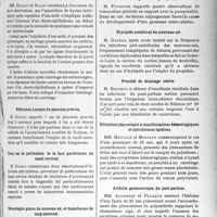 0326 - Page 321 - Partie scientifique. L’Actualité Scientifique. Les Sociétés Savantes. Paris. Société d’obstétrique et de gynécologie. Môle hydatiforme et kystes lutéiniques de l’ovaire / Réflexions à propos du placenta praevia / Deux cas de perforation de la face postérieure du canal cervical / Hémorragies graves du nouveau-né, et transfusion de sang maternel / Cloisonnement vertical du vagin / Tuberculose génitale et puerpéralité / Erysipèle ombilical du nouveau-né / Procédé de drainage utérin / Rétention placentaire à manifestations hémorragiques et infectieuses tardives / Arthrite gonococcique du poste-partum