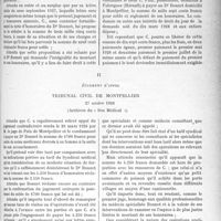 0336 - Page 331 - Partie professionnelle, Hygiène, Assistance, Mutualité, Intérêts corporatifs, Variétés. Travaux Originaux. Honoraires — médecin spécialiste. Tribunal De Paix De Montpellier (3e Canton), 20 mars 1928, (Archives du Sou Médical) / Tribunal Civil De Montpellier, 27 octobre 1928 (Archives du « Sou Médical ») [Dr Paul Boudin]