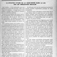 0410 - Page 405 - Partie professionnelle, Hygiène, Assistance, Mutualité, Intérêts corporatifs, Variétés. Travaux Originaux. La situation future de la sage-femme dans la loi sur les assurances sociales [Dr Paul Boudin]