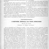 0523 - Page 516 - Partie scientifique. Travaux Originaux. Le lacto-sérum et son utilisation en thérapeutique, par M. Maurice Renaud / L’anesthésie générale par temps opératoires, par P. Le Floch
