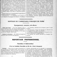 0570 - Page 563 - Partie professionnelle, Hygiène, Assistance, Mutualité, Intérêts corporatifs, Variétés. Faculté de médecine de paris. Enseignement et actes de la Faculté / Hôpitaux de l’assistance publique de paris. Enseignement, concours, avis divers / Reportage professionnel. Nouvelles et Informations, (Voir les Dernières Nouvelles en tête des « Demi -Colonnes »). Nécrologie [Drs. Belzons, Astier, Gonthier, Caillods, Marcel Lermoyez]