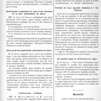 0771 - Page 762 - Partie scientifique. L’Actualité Scientifique. Les Sociétés Savantes. Montpellier. Société des sciences médicales et biologiques de Montpellier et du Languedoc méditerrannéen. Nouvel essai de radonthérapie dans le rhumatisme uricémique / Malformation congénitale du coeur et des vaisseaux de la base (présentation de pièces) / Deux cas de rein polykystique (présentation de pièce) / Echinococcose vertébrale / Typhus exanthématique et typhus méditerranéen / Volvulus de l’anse sigmoïde. Opération le 7e jour, Guérison / Un procédé simple de stérilisation des catguts / Marseille. Comité médical des Bouches-du-Rhône. Présentation d’un cas de maladie de Roger