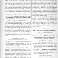 0779 - Page 770 - Partie scientifique. L’Actualité Scientifique. Les Livres. Les artères de la région iléo-caeco-appendiculaire, par A. Hovelacquf et A. Sourdin, Amédée Legrand, éditeur, Paris / L’exploration radiologique au moyen du lipiodol dans le diagnostic des affections rénales, par Dr Le Fur, Librairie Octave Doin, Paris / Les dysmorphies congénitales du thorax et leurs syndromes cliniques, par Henri Fischer, Vigot Frères, éditeurs, Paris / Les ordonnances du médecin praticien, Masson et Cie, éditeurs, Paris / Les livres qui viennent de paraître…