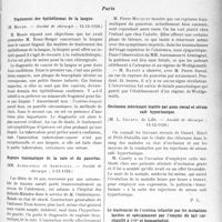 0910 - Page 897 - Partie scientifique. L'Actualité Scientifique. La Presse. La grande et la petite angoisse oculaires [(La Clinique ophtalmologique, octobre 1928)] / Les Sociétés Savantes. Paris. Traitement des épithéliomas de la langue, (Société de chirurgie ; 12-12-1928) / Rupture traumatique de la rate et du pancréas, (Société de chirurgie ; 5-12-1928) / Occlusion intestinale traitée par anus caecal et sérum salé hypertonique, (Société de chirurgie ; 12-12-1928) / Le traitement de l'eczéma infantile par les mutations lactées et spécialement par l’emploi du lait surchauffé à 108° et homogénéisé, (Soc. méd. des hôpitaux ; 7-12-28)