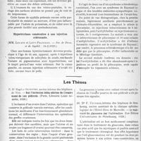 1285 - Page 1272 - Partie scientifique. L'Actualité Scientifique. Les Sociétés Savantes. Paris. Un cas de syphilis maligne précoce avec gangrène du pied, (Soc. de Derm. et de Syphil. 14-2-1929) / Hypertrichose consécutive à une injection sclérosante, (Soc. de Demi, et de Syphil. ; 14-2-1929) / Sclérodermie traitée par la pilocarpine et l’acétylcholine, (Soc. de Demi, et de Syphil. 14-2-1929) / Les Thèses. Sur l’inclusion intra-utérine de l’ovaire muni de son pédicule, par Dr Eugène Sevestre (Paris, Librairie Louis Arnette, 1928) / Le traitement du glaucome par l’adrénaline, par Dr F. Uegerer (Les Éditions Universitaires de Strasbourg, 1928)
