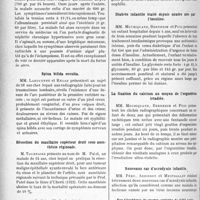 1365 - Page 1352 - Partie scientifique. L’Actualité Scientifique. Les Sociétés Savantes. Lyon. Société nationale de médecine et des sciences médicales. Apparition d’un syndrome pré-éclamptique grave chez une brightique, plusieurs jours après la mort du foetus « in utero » / Spina bifida occulta / Résection du maxillaire supérieur droit sous anesthésie régionale / Société médicale des Hôpitaux. Adénie éosinophilique prurigène / Diabète infantile traité depuis quatre ans par l’insuline / La fixation du calcium au moyen de l’ergostérine irradiée / Nouveaux cas d’acrodynie infantile / Sur l’épidémie de gastro-entérite de l’été 1928