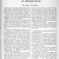 1797 - Page 1776 - Partie professionnelle, Hygiène, Assistance, Mutualité, Intérêts corporatifs, Variétés. Travaux Originaux. Les assurances sociales. Du contre... et du pour !