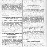 1938 - Page 1921 - Partie scientifique. L’Actualité Scientifique. Les Sociétés Savantes. Paris. Une nouvelle méthode vaccinale : vaccination par la porte d’entrée, (Académie de médecine ; 23-4-1929) / Fièvre boutonneuse de Tunisie, fièvre exanthématique de Marseille, et dengue de Grèce, (Académie de médecine ; 23-4-1929) / Crises cardiaques graves guéries par ablation d’un petit goitre aberrant, (Soc. de chirurgie ; 20-2-29) / Un cas de méningite cancéreuse, (Soc. méd. des hôpitaux ; 3-5-1929) / Syndrome neuro-anémique (avec atrophie optique). Echec du traitement par la méthode de Whipple, (Soc. méd. des hôpitaux ; 3-5-1929) / Granulie pulmonaire syphilitique, (Soc. méd. des hôpitaux ; 3-5-1929)
