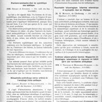 1939 - Page 1922 - Partie scientifique. L’Actualité Scientifique. Les Sociétés Savantes. Paris. Granulie pulmonaire syphilitique, (Soc. méd. des hôpitaux ; 3-5-1929) / Fractures spontanées chez un syphilitique non tabétique, (Soc. méd. des hôp. ; 3-5-1929) / Hématémèse mortelle par naevus artériel de l’oesophage juxta-cardiaque, (Soc. méd. des hôpitaux ; 3-5-1929) / Pancréatite hémorragique. Infarctus mésentérique et myocardie chez un éthylique, (Soc. méd. de hôpitaux ; 3-5-1929) / Syndrome adiposo-génital familial. Réapparition des hémorragies cataméniales et régression de l’obésité après une vaccination antityphique, (Soc. méd. des hôpitaux ; 3-5-1929)