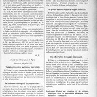 2154 - Page 2131 - Partie scientifique. L'Actualité Scientifique. Les Sociétés Savantes. Paris. Le traitement local dans l’infection puerpérale, (Soc. de thérapeutique ; 10-4-1929) / Société des Chirurgiens de Paris, Séance du 10 juin 1929. Traitement des ulcus gastriques haut situés / Le traitement chirurgical du prognathisme / Luxations congénitales de la hanche et butées osseuses / Les pseudo-cancers coliques d’origine amibienne / Une observation de maladie exostosante / Syndromes d’ictère par rétention et de coliques hépatiques dans la pancréatite chronique. Leur traitement chirurgical