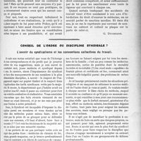 2506 - Page 2483 - Partie professionnelle, Hygiène, Assistance, Mutualité, Intérêts corporatifs, Variétés. Travaux Originaux. Déontologie et discipline professionnelle [G. Duchesne] / Conseil de l'ordre ou discipline syndicale ?. L’avenir du syndicalisme et les conventions collectives du travail [Dr Paul Boudin]
