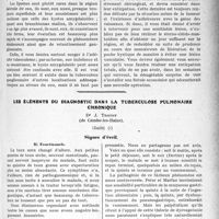 2554 - Page 2527 - Partie scientifique. Travaux Originaux. Clinique chirurgicale. Kyste amygdaloïde du cou, par M. J. P. Tourneux / Les éléments du diagnostic dans la tuberculose pulmonaire chronique, Dr J. Trotot, (Suite). Signes d'éveil