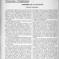 2725 - Page 2670 - Partie professionnelle, Hygiène, Assistance, Mutualité, Intérêts corporatifs, Variétés. Travaux Originaux. Chronique de la mutualité. L’erreur mutualiste [Dr M. Vimont]