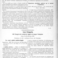 2784 - Page 2729 - Partie scientifique. L’actualité Scientifique. Les Sociétés Savantes. Paris. Etude comparative des variations du chlore et du sodium sanguins dans l'acidose rénale, (Soc. méd. des hôp. de Paris ; 28-6-1929) / Hydarthrose périodique, guérison par le tartrate d’ergotamine, (Soc. méd. des hôp. de Paris ; 28-6-1929) / Les Congrès. XIVe Congrès de médecine légale de langue française, Paris, 24, 25 et 26 juin 1929, Présidence de M. le professeur Sorel. La mort subite médico-légale, rapporteurs : MM. Héger-Gilbert, Laignel-Lavastine et de Laet
