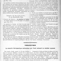 2908 - Page 2853 - Partie scientifique. L'Actualité Scientifique. Les Livres. Sur la nature et la pathogénie des cancers : la guérison radicale des cancers chez les souris cancéreuses, par Dr E. Georgiou, Éditions médicales, N. Maloine, Paris / La question de l’opium, par J. Zender, Librairie J. -B. Bailliere et Fils, Paris / Thérapeutique. La nouvelle thérapeutique antiseptique par l’iode naissant en solution aqueuse