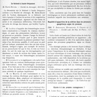 2968 - Page 2913 - Partie scientifique. L’actualité Scientifique. Les Sociétés Savantes. Paris. L’artériographie des membres avec l’iodure de sodium, Société de chirurgie ; 22-5-1929) / Le bistouri à haute fréquence, (Société de chirurgie ; 22-5-29) / Les lésions cérébrales de la chorée de Sydenham à forme aiguë, (Soc. méd. des hôp. de Paris ; 28-6-1929) / Rapidité d’apparition de la sclérose dans les processus gangréneux aigus du poumon, (Société méd. des hôp. de Paris ; 5-7-1929) / Existe-t-il des pelades contagieuses ?, (Soc. de derm. et de syphil. de Paris ; 13-6-1929)