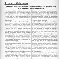 2977 - Page 2922 - Partie professionnelle, Hygiène, Assistance, Mutualité, Intérêts corporatifs, Variétés. Travaux Originaux. Les soins dentaires peuvent-ils être accordés aux bénéficiaires de l'assistance médicale gratuite ? [Dr Paul Boudin]
