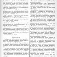 3073 - Page 2990 - Partie professionnelle, Hygiène, Assistance, Mutualité, Intérêts corporatifs, Variétés. Travaux Originaux. Jurisprudence. Responsabilité. Absence de radiographie. Aggravation. Négligence à renseigner le médecin qui a remplacé le premier médecin traitant / Commentaires [Dr Paul Boudin]