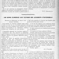3084 - Page 2995 - Partie professionnelle, Hygiène, Assistance, Mutualité, Intérêts corporatifs, Variétés. Travaux Originaux. Déontologie. Au sujet de quelques prohibitions académiques [Dr P. Houssiaux] / Les soins d’urgence aux victimes des accidents d’automobile [Dr J. Vincent]