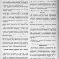 3144 - Page 3049 - Partie scientifique. L'actualité scientifique. Les Sociétés Savantes. Montpellier. Réunion obstétricale et gynécologique de Montpellier, Séance du 26 juin 1929. Accouchements provoqués avant terme pour rétrécissement pelvien / A propos du procédé de Delmas dans le placenta praevia / A propos d’un cas d’évacuation de l’utérus sous / Dégénérescence maligne des kystes dermoïdes de l’ovaire / Kyste dermoïde, pyométrie et phlegmon du ligament large / Rétention placentaire ancienne au seuil de la dégénérescence