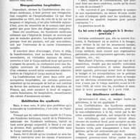 3221 - Page 3126 - Partie professionnelle, Hygiène, Assistance, Mutualité, Intérêts, corporatifs, Variétés. Le mouvement syndicaliste de l'année. Libre choix à l'hôpital / Réorganisation hospitalière / Habilitation des syndicats / La loi sera-t-elle appliquée le 5 février prochain ? / Les défaillances médicales