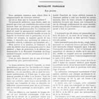 3229 - Page 3134 - Partie professionnelle, Hygiène, Assistance, Mutualité, Intérêts, corporatifs, Variétés. Le mouvement syndicaliste de l'année. L’action syndicale / Mutualité familiale. Aux jeunes
