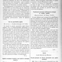 3344 - Page 3249 - Partie scientifique. L'Actualité Scientifique. Les Sociétés Savantes. Paris. Action hémostatique secondaire du bistouri électrique, (Société de chirurgie ; 10-7-29) / Sur les pancréatites aiguës, (Société de chirurgie ; 10-7-1929) / Syphilis secondaire évolutive non traitée et sérologie négative, (Réunion dermatologique de Nancy ; 26-4-1929) / Traitement mercuriel indéfiniment prolongé et vieilles syphilis, (Réunion dermat. de Nancy: 26-4-29) / Lyon. Société Médicale des Hôpitaux. Pseudo-paralysie de Parrot généralisée aux quatre membres