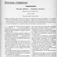 3353 - Page 3258 - Partie professionnelle, Hygiène, Assistance, Mutualité, Intérêts corporatifs, Variétés. Travaux Originaux. Jurisprudence. Chirurgie esthétique. — Amputation mammaire [Dr Paul Boudin]
