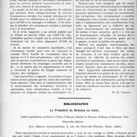 3357 - Page 3262 - Partie professionnelle, Hygiène, Assistance, Mutualité, Intérêts corporatifs, Variétés. Travaux Originaux. Chronique de la mutualité. Un nouveau projet de loi des Assurances sociales [Dr M. Vimont] / Bibliographie. Le Président de Brosses en Italie [J. Noir]