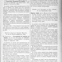 3494 - Page 3399 - Partie scientifique. L'Actualité Scientifique. Les Livres. Hygiène générale, Désinfection. Prophylaxie des maladies, par L. Tanon, Éditions médicales N. Maloine, Paris / Les pronostics du praticien en clientèle, par Ch. Fiessinger, éditions médicales Norbert Maloine, Paris / Hygiène sociale, par L. March, Lesage, Schnerb, Laubry, Jacquet, Cahen, Sicard de Plauzoles, Vaudremer, Faitre, Godard, Dujarric de la Riviere, Librairie J. -B. Baillière et Fils, éditeurs, Paris