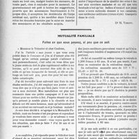 3503 - Page 3408 - Partie professionnelle, Hygiène, Assistance, Mutualité, Intérêts corporatifs, Variétés. Travaux Originaux. Chronique de la mutualité [Dr M. Vimont] / Mutualité familiale. Faites ce que vous pouvez, si peu que ce soit [A. Gassot]