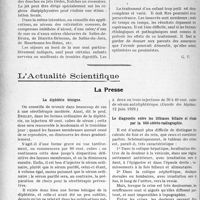 3639 - Page 3544 - Partie scientifique. Travaux Originaux. La clinique au gout du jour. Les Enfants troppetits / L’Actualité Scientifique. La Presse. La diphtérie bénigne [(Gazette des hôpitaux. 12 juin 1929)] / Le diagnostic entre les lithiases biliaire et rénale par la télé-stéréo-radiographie [(Journal des Praticiens, 13 juillet 1929)]