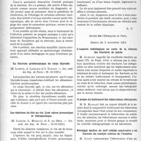 3717 - Page 3622 - Partie scientifique. L’Actualité Scientifique. Les Sociétés Savantes. Paris. La séro-floculation du paludisme (réaction de Henry), Son intérêt clinique, (Soc. méd. des hôp. de Paris ; 18-10-1929) / La fonction protéocrasique du corps thyroïde, (Soc. méd. des hôp. de Paris ; 18 -10-1929) / Société des Chirurgiens de Paris, Séance du 5 novembre 1929. L’examen radiologique au cours de la réduction des fractures de jambe / A propos du traitement des tuberculoses chirurgicales / Névralgie tardive du nerf cubital consécutive à une fracture du condyle externe de l’humérus