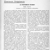 3725 - Page 3630 - Partie professionnelle, Hygiène, Assistance, Mutualité, Intérêts corporatifs, Variétés. Travaux Originaux. Le Professeur Grasset, Émile Forgue [Dr E. Forgue]
