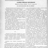 0019 - Page 18 - Partie scientifique. Travaux Originaux. Clinique médicale des enfants, Hôpital des Enfants-Malades : Prof. P. Nobécourt. Les pneumococcies chez les enfants