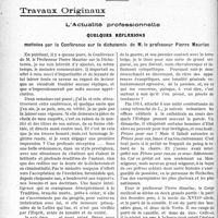 0113 - Page 112 - Partie professionnelle, Hygiène, Assistance, Mutualité, Intérêts corporatifs, Variétés. Travaux Originaux. L'Actualité professionnelle. Quelques réflexions motivées par la Conférence sur la dichotomie, de M. le professeur Pierre Mauriac [G. Duchesne]