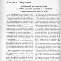 0183 - Page 182 - Partie professionnelle, Hygiène, Assistance, Mutualité, Intérêts corporatifs, Variété. Travaux Originaux. L’Actualité professionnelle. La rationalisation appliquée à la médecine. La Maternité Baudelocque, modèle du genre [G. Duchesne]