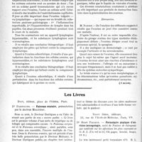 0335 - Page 334 - Partie scientifique. L’Actualité Scientifique. Les Congrès. VIIIe Congrès international de dermatologie et de syphiligraphie, (Suite). Etiologie et pathogénie de l’eczéma, M. Darier / Les livres. Faisceau oratoire, par Dr Dartigues, Doin, éditeur, Paris / Formulaire pratique d’oto-rhino-laryngologie, par Dr Henri Fischer, Vigot frères, éditeurs, Paris