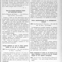 0542 - Page 539 - Partie Scientifique. L'Actualité Scientifique. Les Sociétés Savantes. Paris. Réactions de la vaccine et encéphalite poste-vaccinale, (Académie de médecine ; 2-12-1930.) / Trois cas d’anémie paludéenne traités par l’opothérapie splénique, (Soc. de thérapeutique de Paris ; 12-11-1930.) / Grandes azotémies au cours de fièvre typhoide, traitées ou non par la trypaflavine, (Soc. méd. des hôpitaux de Paris ; 5-12-1930.) / Le terrain cancéreux. Son diagnostic, (Société de médecine de Paris ; 29-11-1930.) / Forme polythrombosante de la méningococcie suraiguë, (Soc. méd. des hôp. de Paris ; 14-11-1930.) / Etude comparative de quatre cas de tumeurs de la région rolandique, au point de vue des résultats éloignés de leur ablation chirurgicale, (Soc. méd. des hôp. de Paris ; 21-11-1930.)
