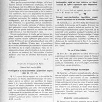 0543 - Page 540 - Partie Scientifique. L'Actualité Scientifique. Les Sociétés Savantes. Paris. Etude comparative de quatre cas de tumeurs de la région rolandique, au point de vue des résultats éloignés de leur ablation chirurgicale, (Soc. méd. des hôp. de Paris ; 21-11-1930.) / Société des chirurgiens de Paris, Séance du 9 janvier 1931. Technique de la rachianesthésie à la percaine, d’après plus de 500 cas / Fibro-kystique pédiculé du col de l’utérus / Ostéomyélite aiguë au tiers inférieur du fémur. Incision de l’abcès superficiel sans trépanation osseuse / Blocage sous-arachnoidien (anesthésie spinale) pour les opérations sur le foie et les voies biliaires / Un cas d’iléus biliaire / Pneumo-méninge traumatique / Projectile cardio-pulmonaire / Fracture pathologique du col du fémur