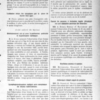 0616 - Page 613 - Partie Scientifique. L'Actualité Scientifique. Les Sociétés Savantes. Lyon. Société de médecine et des sciences médicales. Contusion claviculaire sans signature radiographique. Cal volumineux / L’ablation totale des amygdales par la pince de Slude-Bowinger / Société médicale des hôpitaux. Rétrécissement mitral avec hypertension artérielle et hypertrophie cardiaque / Lymphogranulomatose maligne avec coexistence de lésions tuberculeuses / Sur le diagnostic du typhus exanthématique et de la fièvre récurrente / Cancer du poumon à évolution rapide développé sur une dilatation ancienne des bronches / Erythème noueux et syphilis / Atélectasie lobaire aiguë du poumon