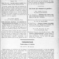 1050 - Page 1047 - Partie scientifique. L'Actualité Scientifique. Les Livres. Le chancre mou. Symptomatologie Complications. Diagnostic. Traitement, par G. Milian, G. Doin et Cie, éditeurs, Paris / La lutte contre la surdité, par Robert Morche, Revue des mutilés de l'oreille, Var / L’anion phénomène phylétique, ou la séparation clinique des bactéries et des mycoses, par le Professeur F. Boas, Traduit de l'allemand par le Dr C. l. Koenig, Vigot frères, éditeurs, Paris / Les livres qui viennent de paraître… / Thérapeutique. Tuberculose et choline, par le Dr J. M. Sacaze