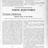 1100 - Page 1097 - Propos du jour. La réorganisation nécessaire des études de sages-femmes. — Un projet du Professeur Couvelaire. — L’accoucheuse puéricultrice. — Quand la réforme des études médicales viendra-t-elle ? [J. Noir] / Partie scientifique. Travaux Originaux. Fernand Widal et son oeuvre, d’après la Conférence faite à l’Hôtel Chanrbon, par le Dr Pasteur-Vallery-Radot [J. Noir]