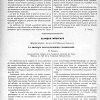 1101 - Page 1098 - Partie scientifique. Travaux Originaux. Fernand Widal et son oeuvre, d’après la Conférence faite à l’Hôtel Chanrbon, par le Dr Pasteur-Vallery-Radot [J. Noir] / Clinique médicale, (Hôpital Cochin : Service du Professeur Achard). La névralgie cervico-brachiale rhumatismale, Dr Thiers