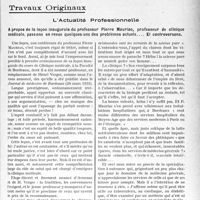 1428 - Page 1425 - Partie professionnelle, Hygiène, Assistance, Mutualité, Intérêts corporatifs, Variétés. Travaux Originaux. L’Actualité Professionnelle. A propos de la leçon inaugurale du professeur Pierre Mauriac, professeur de clinique médicale, passons en revue quelques-uns des problèmes actuels et controversons [G. Duchesne]