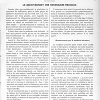1492 - Page 1487 - Partie professionnelle, Hygiène, Assistance, Mutualité, Intérêts corporatifs, Variétés. Le recouvrement des honoraires médicaux