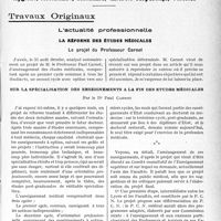 1858 - Page 1851 - Partie professionnelle, Hygiène, Assistance, Mutualité, Intérêts corporatifs, Variétés. Travaux Originaux. L’actualité professionnelle. La réforme des études médicales. Le projet du Professeur Carnot. Sur la spécialisation des enseignements à la fin des études médicales, par le Dr. Paul Carnot