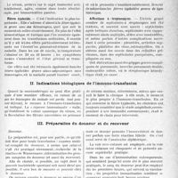 1992 - Page 1985 - Partie scientifique. Travaux Originaux. Ce que pratiquement le médecin doit savoir de…. L’emploi du sérum humain en sérothérapie antitoxique, d’après M. R Levent. Indications étiologiques de l’immuno-transfusion / Indications biologiques de l’immuno-transfusion / Préparation du donneur et du receveur
